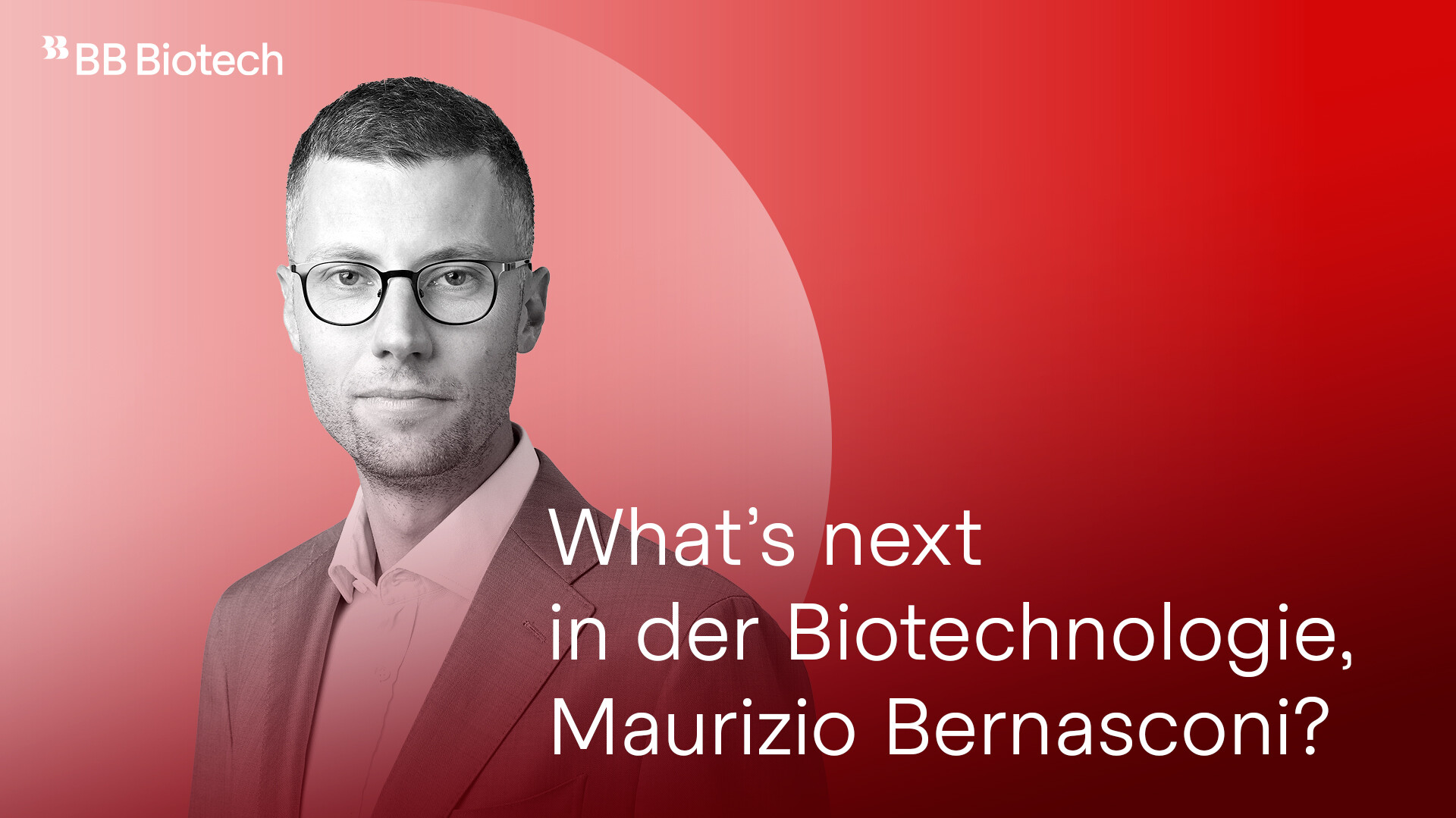 BB_Biotech_Interview_Maurizio_Bernasconi_DE