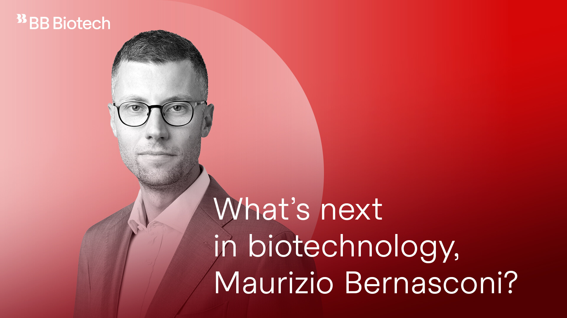 BB_Biotech_Interview_Maurizio_Bernasconi_EN